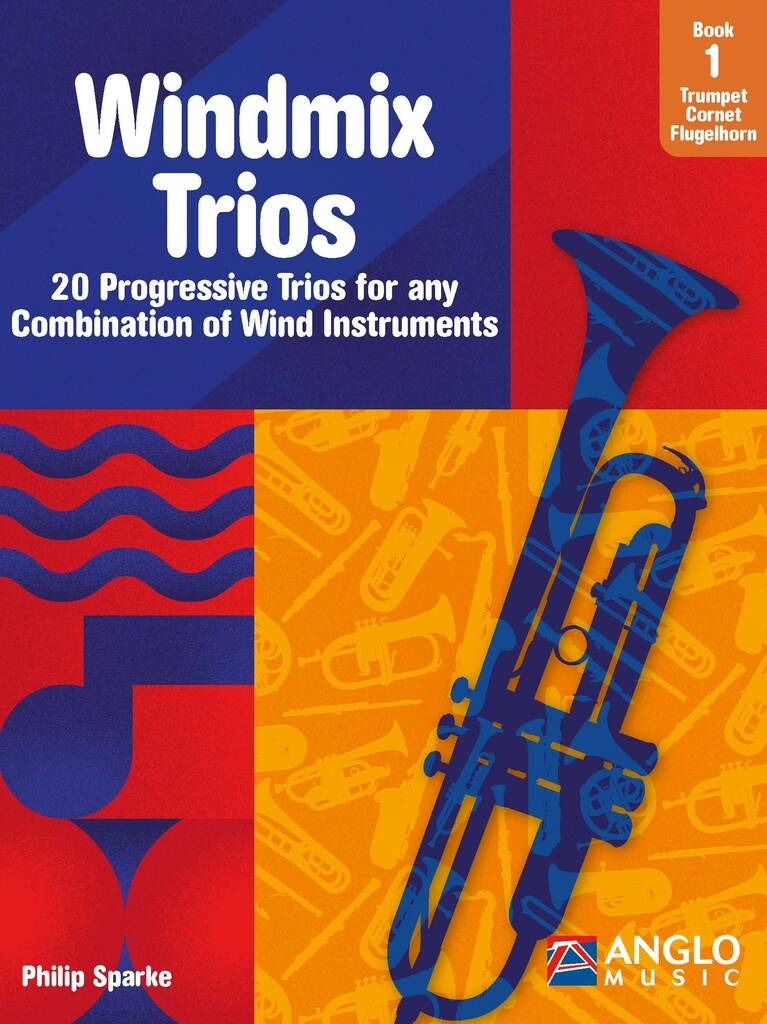 Windmix Trios Book 1- Trumpet, Cornet, Flugel Horn